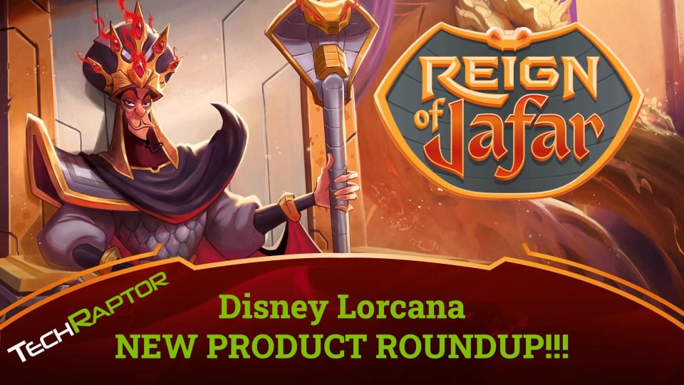 An image from our Disney Lorcana Reign of Jafar roundup.