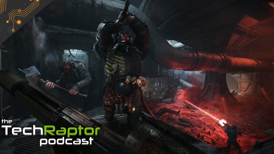 Darktide Image With TechRaptor Podcast Logo